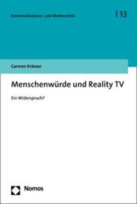 Krämer |  Menschenwürde und Reality TV | eBook | Sack Fachmedien