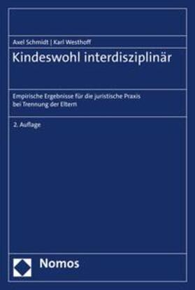 Schmidt / Westhoff |  Kindeswohl interdisziplinär | eBook | Sack Fachmedien