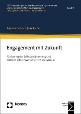 Jepkens / Sehnert / van Rießen |  Engagement mit Zukunft | eBook | Sack Fachmedien