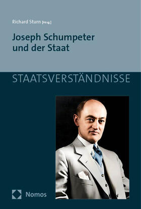 Sturn |  Joseph Schumpeter und der Staat | eBook | Sack Fachmedien