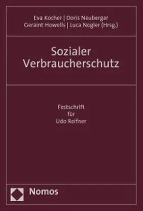 Kocher / Neuberger / Howells |  Sozialer Verbraucherschutz | eBook | Sack Fachmedien