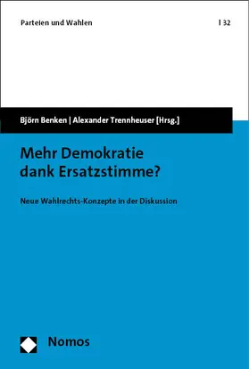 Benken / Trennheuser |  Mehr Demokratie dank Ersatzstimme? | eBook | Sack Fachmedien