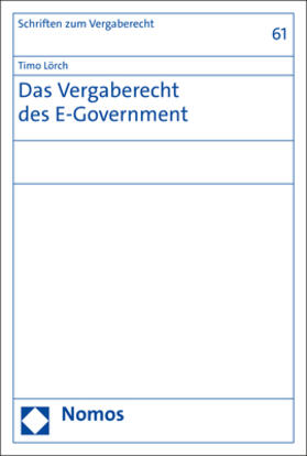 Lörch |  Das Vergaberecht des E-Government | eBook | Sack Fachmedien