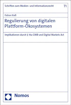 Kieß |  Regulierung von digitalen Plattform-Ökosystemen | eBook | Sack Fachmedien