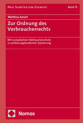 Amort | Zur Ordnung des Verbraucherrechts | E-Book | sack.de