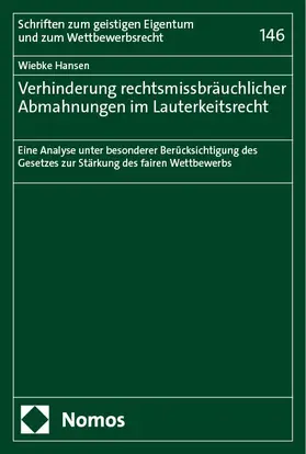 Hansen |  Verhinderung rechtsmissbräuchlicher Abmahnungen im Lauterkeitsrecht | eBook | Sack Fachmedien