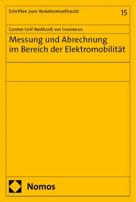 Graf Neidhardt von Gneisenau |  Messung und Abrechnung im Bereich der Elektromobilität | eBook | Sack Fachmedien