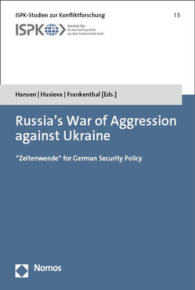 Hansen / Husieva / Frankenthal |  Russia's War of Aggression against Ukraine | eBook | Sack Fachmedien