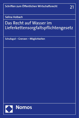 Holbach |  Das Recht auf Wasser im Lieferkettensorgfaltspflichtengesetz | eBook | Sack Fachmedien