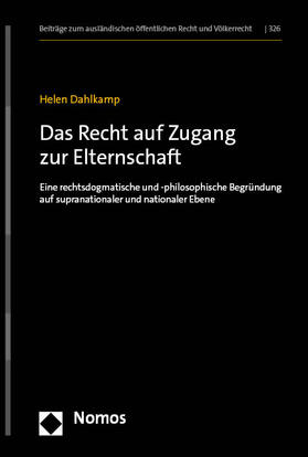 Dahlkamp | Das Recht auf Zugang zur Elternschaft | E-Book | sack.de