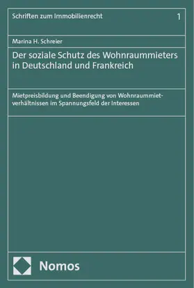 Schreier |  Der soziale Schutz des Wohnraummieters in Deutschland und Frankreich | eBook | Sack Fachmedien