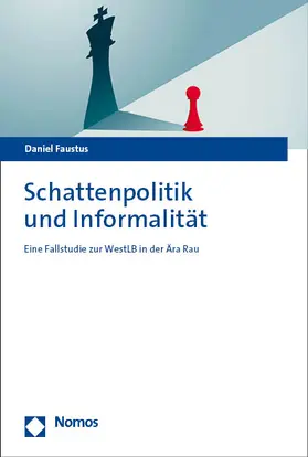 Faustus |  Schattenpolitik und Informalität | eBook | Sack Fachmedien