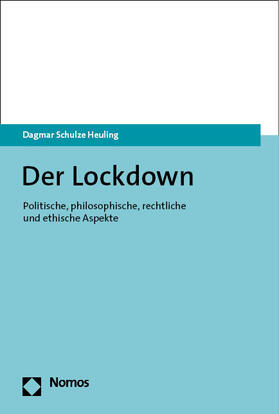 Schulze Heuling |  Der Lockdown | eBook | Sack Fachmedien