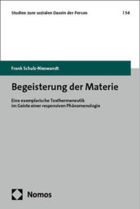 Schulz-Nieswandt |  Begeisterung der Materie | eBook | Sack Fachmedien