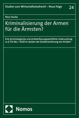 Hanke |  Kriminalisierung der Armen für die Ärmsten? | eBook | Sack Fachmedien