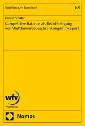 Schäfer |  Competitive Balance als Rechtfertigung von Wettbewerbsbeschränkungen im Sport | eBook |  Sack Fachmedien