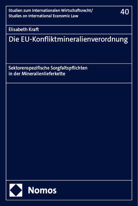 Kraft |  Die EU-Konfliktmineralienverordnung | eBook | Sack Fachmedien