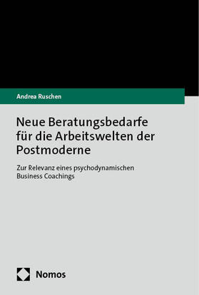 Ruschen |  Neue Beratungsbedarfe für die Arbeitswelten der Postmoderne | eBook | Sack Fachmedien