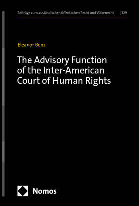 Benz |  The Advisory Function of the Inter-American Court of Human Rights | eBook | Sack Fachmedien
