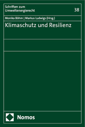Böhm / Ludwigs |  Klimaschutz und Resilienz | eBook | Sack Fachmedien