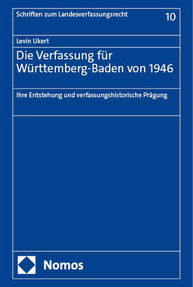 Ukert |  Die Verfassung für Württemberg-Baden von 1946 | eBook | Sack Fachmedien
