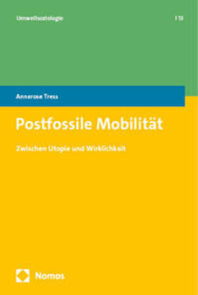 Tress |  Postfossile Mobilität | eBook | Sack Fachmedien