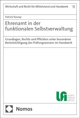 Kosney |  Ehrenamt in der funktionalen Selbstverwaltung | eBook | Sack Fachmedien