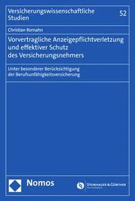 Romahn |  Vorvertragliche Anzeigepflichtverletzung und effektiver Schutz des Versicherungsnehmers | eBook | Sack Fachmedien