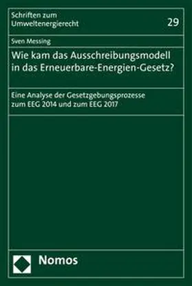 Messing | Wie kam das Ausschreibungsmodell in das Erneuerbare-Energien-Gesetz? | E-Book | sack.de