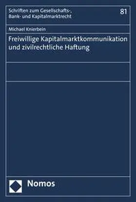 Knierbein |  Freiwillige Kapitalmarktkommunikation und zivilrechtliche Haftung | eBook | Sack Fachmedien