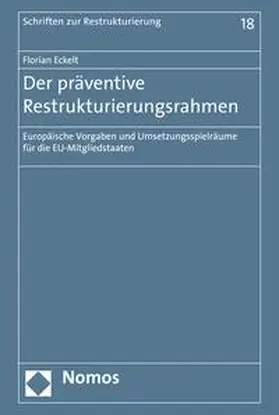 Eckelt |  Der präventive Restrukturierungsrahmen | eBook | Sack Fachmedien