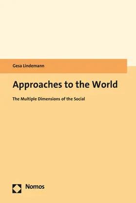 Lindemann |  Approaches to the World | eBook |  Sack Fachmedien