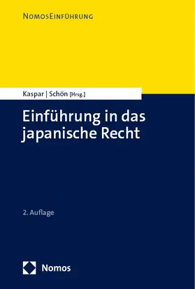 Kaspar / Schön |  Einführung in das japanische Recht | eBook | Sack Fachmedien