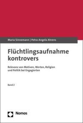 Sinnemann / Ahrens |  Flüchtlingsaufnahme kontrovers | eBook | Sack Fachmedien