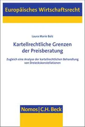 Bolz |  Kartellrechtliche Grenzen der Preisberatung | eBook | Sack Fachmedien