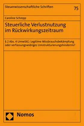 Schrepp | Steuerliche Verlustnutzung im Rückwirkungszeitraum | E-Book | sack.de