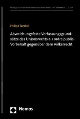 Tamblé | Abweichungsfeste Verfassungsgrundsätze des Unionsrechts als ordre public-Vorbehalt gegenüber dem Völkerrecht | E-Book | sack.de