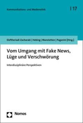 Eleftheriadi-Zacharaki / Hebing / Manstetten |  Vom Umgang mit Fake News, Lüge und Verschwörung | eBook | Sack Fachmedien