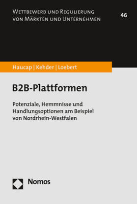 Haucap / Kehder / Loebert | B2B-Plattformen | E-Book | sack.de