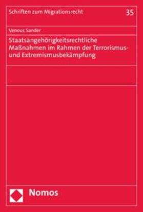 Sander | Staatsangehörigkeitsrechtliche Maßnahmen im Rahmen der Terrorismus- und Extremismusbekämpfung | E-Book | sack.de