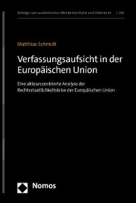 Schmidt |  Verfassungsaufsicht in der Europäischen Union | eBook | Sack Fachmedien