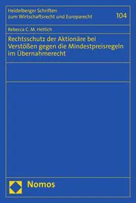 Hettich |  Rechtsschutz der Aktionäre bei Verstößen gegen die Mindestpreisregeln im Übernahmerecht | eBook | Sack Fachmedien