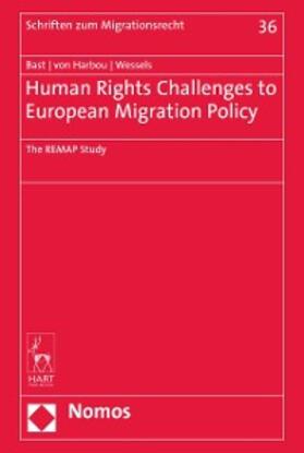 Bast / von Harbou / Wessels | Human Rights Challenges to European Migration Policy | E-Book | sack.de