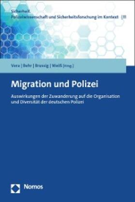 Vera / Behr / Brussig | Migration und Polizei | E-Book | sack.de