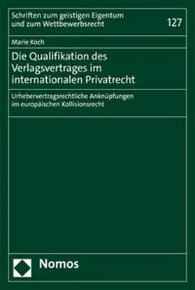 Koch | Die Qualifikation des Verlagsvertrages im internationalen Privatrecht | E-Book | sack.de