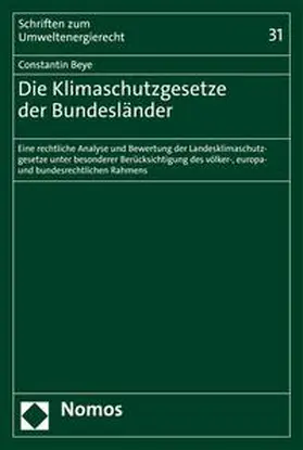 Beye |  Die Klimaschutzgesetze der Bundesländer | eBook | Sack Fachmedien