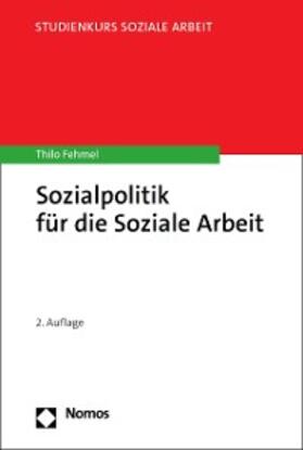 Fehmel |  Sozialpolitik für die Soziale Arbeit | eBook | Sack Fachmedien