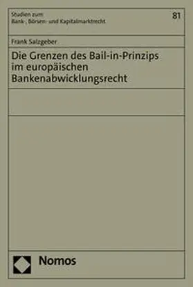 Salzgeber |  Die Grenzen des Bail-in-Prinzips im europäischen Bankenabwicklungsrecht | eBook | Sack Fachmedien