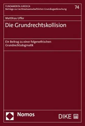 Uffer | Die Grundrechtskollision | E-Book | sack.de