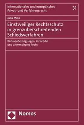 Mink |  Einstweiliger Rechtsschutz in grenzüberschreitenden Schiedsverfahren | eBook | Sack Fachmedien